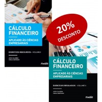 Financial Calculus - Applied to Corporate Sciences Solved Exercises Volume I (2nd EDITION) and Volume II